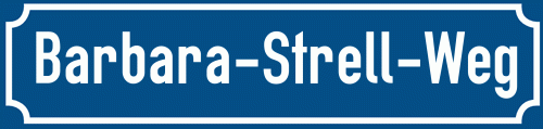 Straßenschild Barbara-Strell-Weg