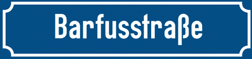 Straßenschild Barfusstraße zum kostenlosen Download