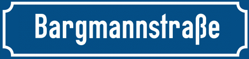Straßenschild Bargmannstraße zum kostenlosen Download