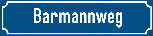 Straßenschild Barmannweg