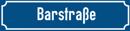 Straßenschild Barstraße