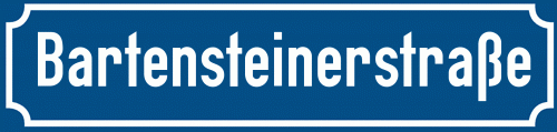 Straßenschild Bartensteinerstraße