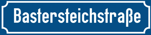 Straßenschild Bastersteichstraße