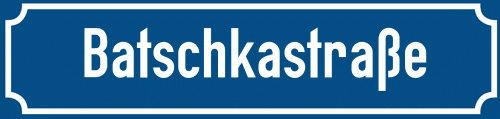 Straßenschild Batschkastraße