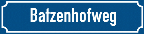 Straßenschild Batzenhofweg