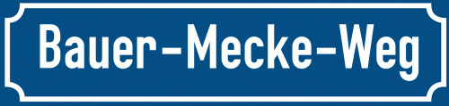 Straßenschild Bauer-Mecke-Weg zum kostenlosen Download