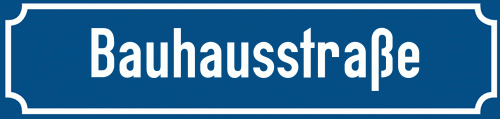 Straßenschild Bauhausstraße