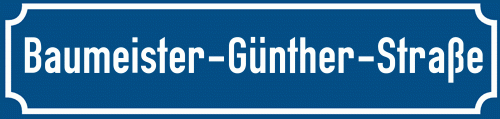 Straßenschild Baumeister-Günther-Straße