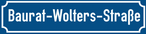 Straßenschild Baurat-Wolters-Straße
