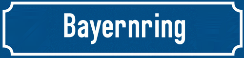 Straßenschild Bayernring
