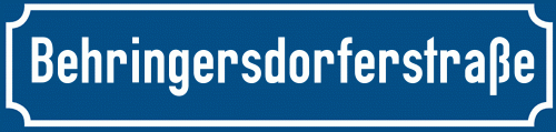Straßenschild Behringersdorferstraße
