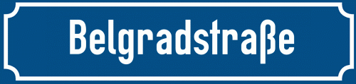 Straßenschild Belgradstraße zum kostenlosen Download