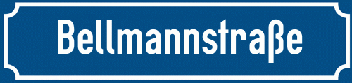 Straßenschild Bellmannstraße