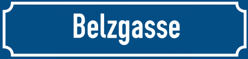 Straßenschild Belzgasse
