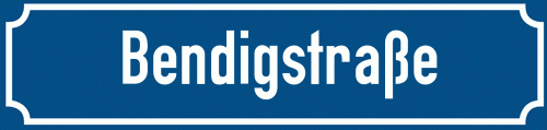 Straßenschild Bendigstraße