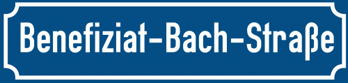 Straßenschild Benefiziat-Bach-Straße zum kostenlosen Download
