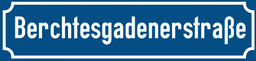 Straßenschild Berchtesgadenerstraße zum kostenlosen Download