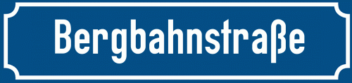 Straßenschild Bergbahnstraße zum kostenlosen Download