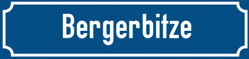 Straßenschild Bergerbitze