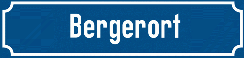 Straßenschild Bergerort