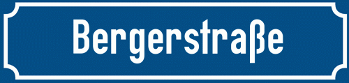 Straßenschild Bergerstraße