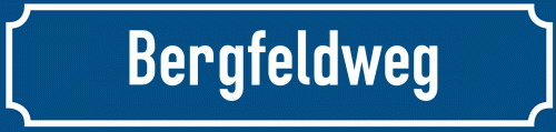 Straßenschild Bergfeldweg