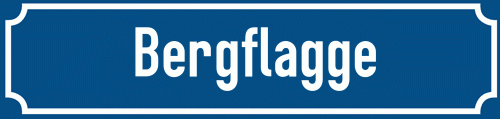 Straßenschild Bergflagge