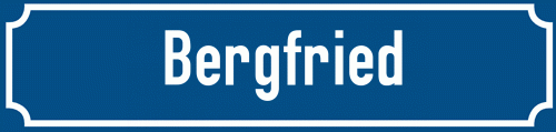 Straßenschild Bergfried