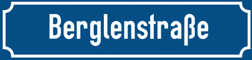 Straßenschild Berglenstraße