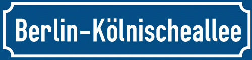 Straßenschild Berlin-Kölnischeallee