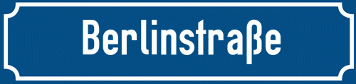 Straßenschild Berlinstraße zum kostenlosen Download