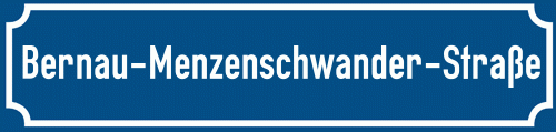 Straßenschild Bernau-Menzenschwander-Straße