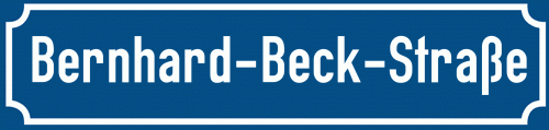 Straßenschild Bernhard-Beck-Straße