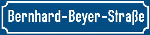 Straßenschild Bernhard-Beyer-Straße