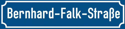 Straßenschild Bernhard-Falk-Straße