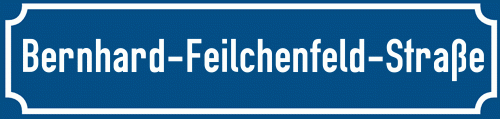 Straßenschild Bernhard-Feilchenfeld-Straße