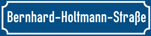 Straßenschild Bernhard-Holtmann-Straße