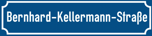 Straßenschild Bernhard-Kellermann-Straße