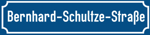 Straßenschild Bernhard-Schultze-Straße