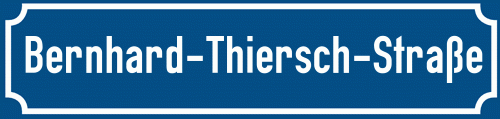 Straßenschild Bernhard-Thiersch-Straße