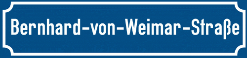 Straßenschild Bernhard-von-Weimar-Straße
