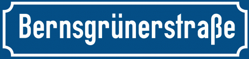 Straßenschild Bernsgrünerstraße