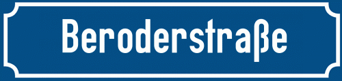 Straßenschild Beroderstraße zum kostenlosen Download