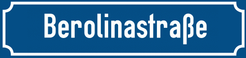 Straßenschild Berolinastraße zum kostenlosen Download