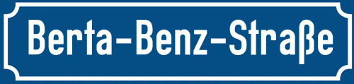 Straßenschild Berta-Benz-Straße
