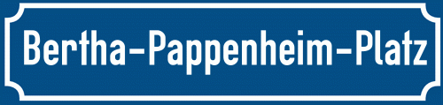 Straßenschild Bertha-Pappenheim-Platz
