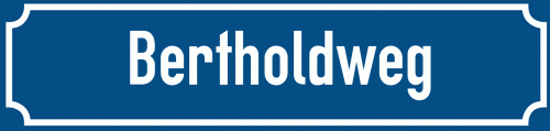 Straßenschild Bertholdweg