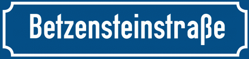 Straßenschild Betzensteinstraße