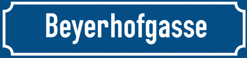 Straßenschild Beyerhofgasse