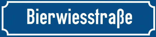 Straßenschild Bierwiesstraße